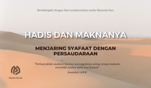 Menjaring Syafaat Dengan Persaudaraan