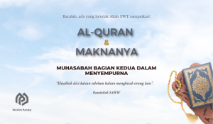 Muhasabah Bagian Kedua Dalam Menyempurna