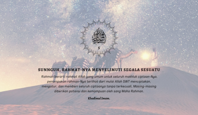 SUNGGUH, RAHMAT-NYA MENYELIMUTI SEGALA SESUATU