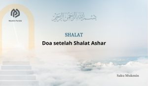Doa setelah Shalat Ashar