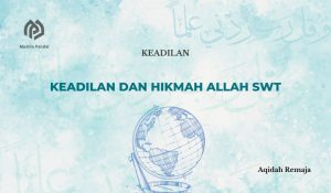 Keadilan dan Hikmah Allah SWT