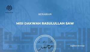 Misi Dakwah Rasulullah SAW