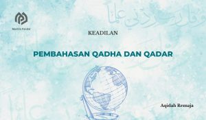Pembahasan Qadha dan Qadar