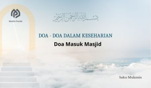 Doa Masuk Masjid