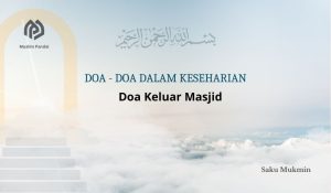 Doa Keluar Masjid
