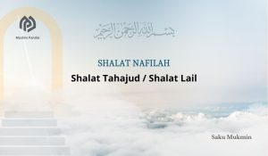 Shalat Tahajud/Shalat Lail