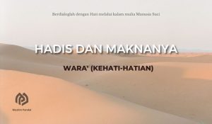 Wara’ (Kehati-hatian)