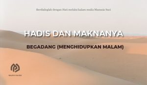 Begadang (Menghidupkan Malam)