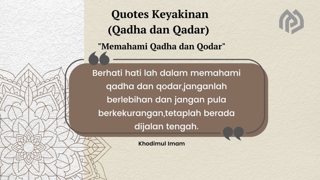 Memahami Qadha dan Qodar