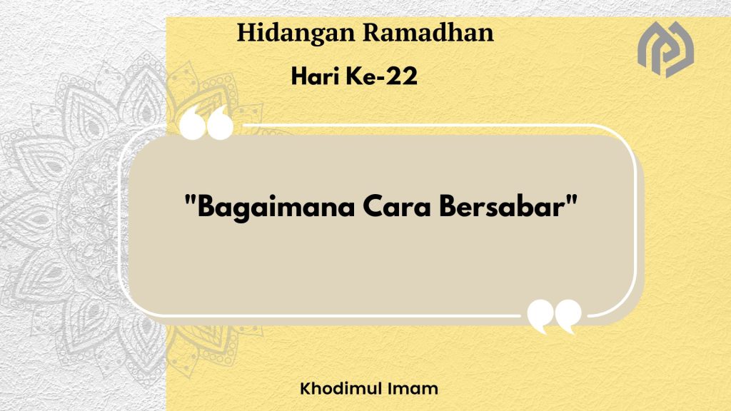 Hidangan Ramadhan Hari Ke-22