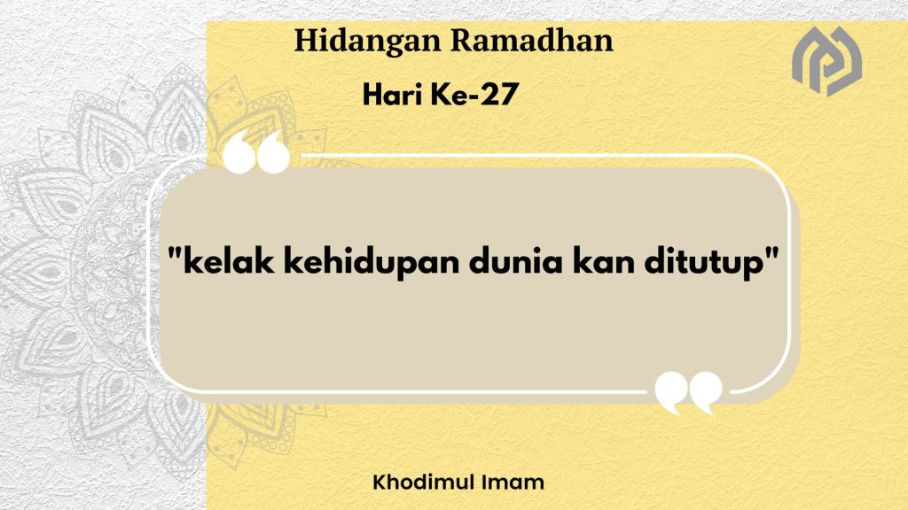 Hidangan Ramadhan Hari Ke-27