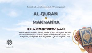 Ridha atas Ketentuan Allah