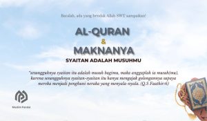 Syaitan adalah Musuhmu