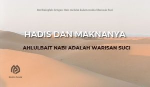 Ahlulbait Nabi adalah Warisan Suci