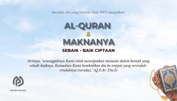 Sebaik – Baik Ciptaan